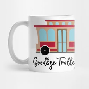 The Princess Diaries Goodbye Trolley People Quote Mug